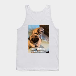 hungry pug Tank Top